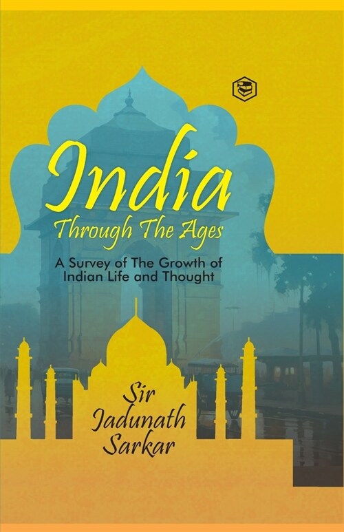 India Through The Ages (Paperback)