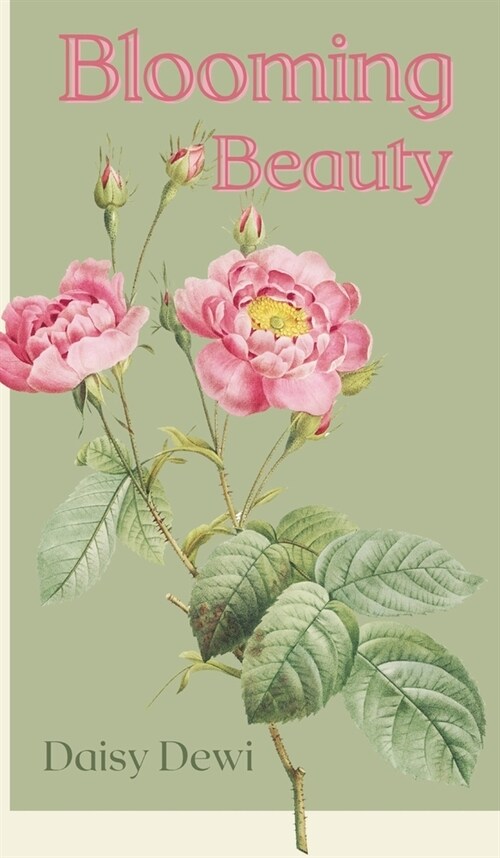 Blooming Beauty (Hardcover)