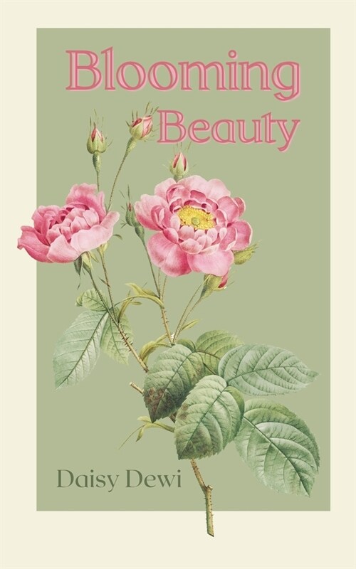 Blooming Beauty (Paperback)