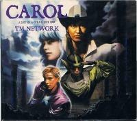[중고] TM Network / Carol -A Day In A Girl‘s Life 1991- (Digipack/수입)