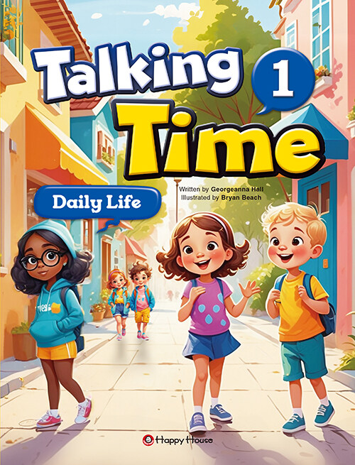 Talking Time 1 : Daily Life