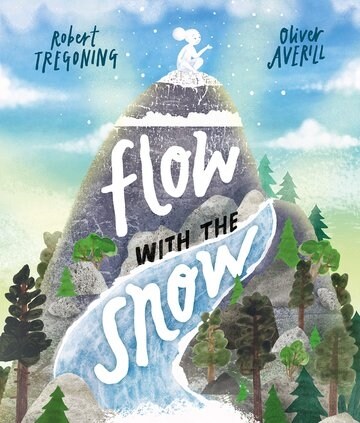 Flow with the Snow (Paperback)