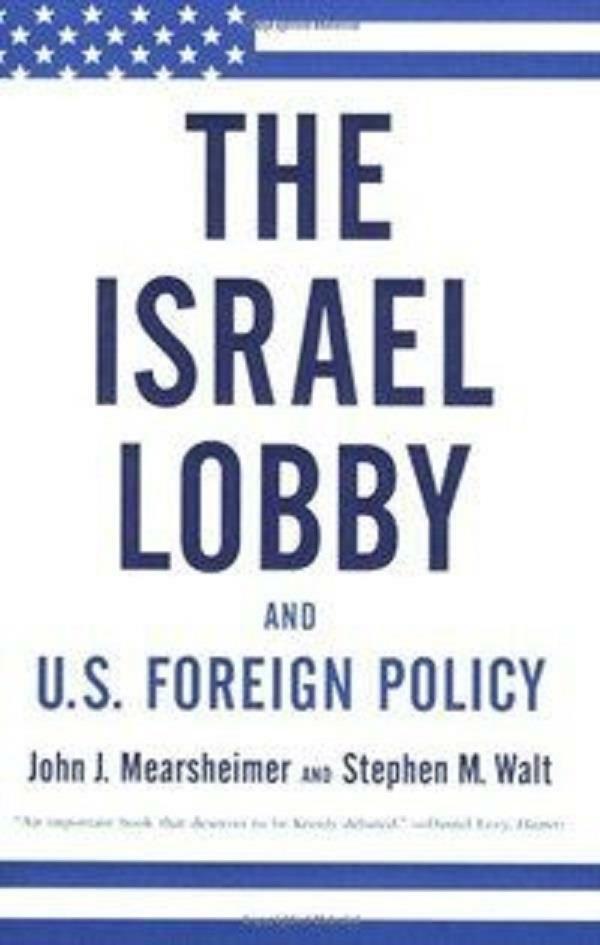 [중고] The Israel Lobby and U.S. Foreign Policy (Paperback)