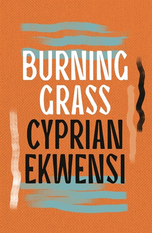 Burning Grass (Paperback)