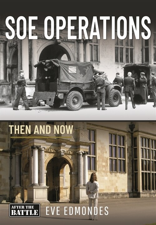 SOE Operations : Then and Now (Hardcover)
