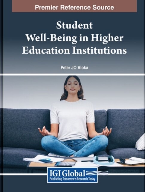 Student Well-Being in Higher Education Institutions (Hardcover)