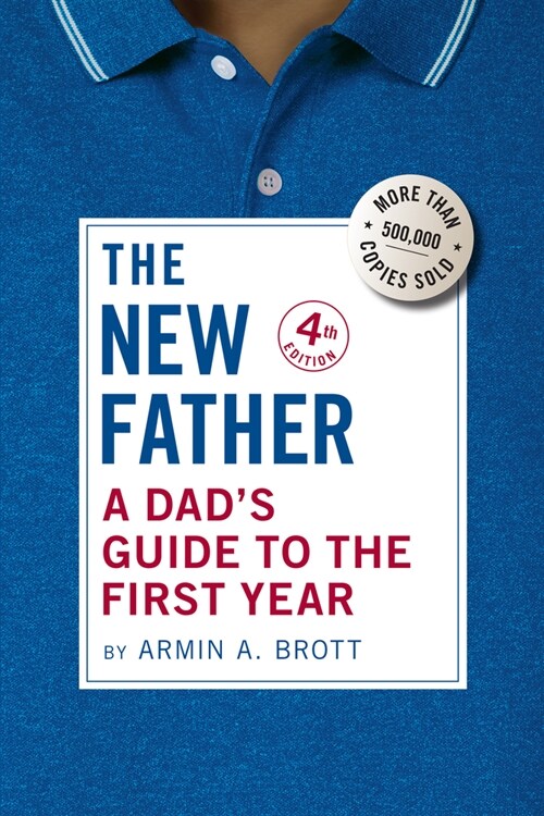 The New Father (EB, Fourth Edition)