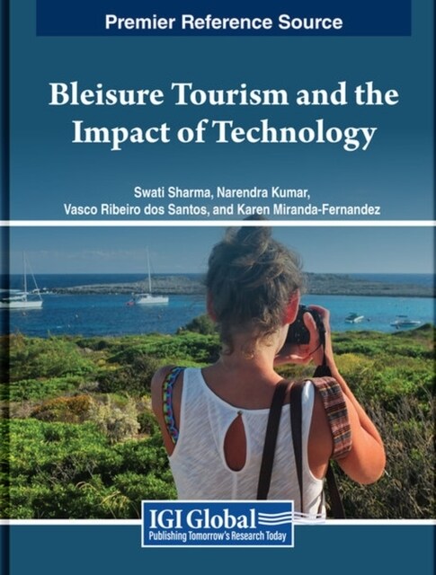 Bleisure Tourism and the Impact of Technology (Hardcover)