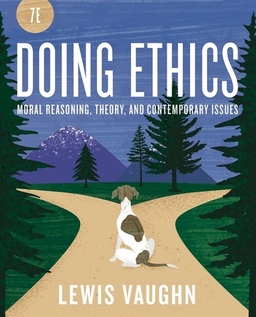 Doing Ethics (MX, Seventh Edition)