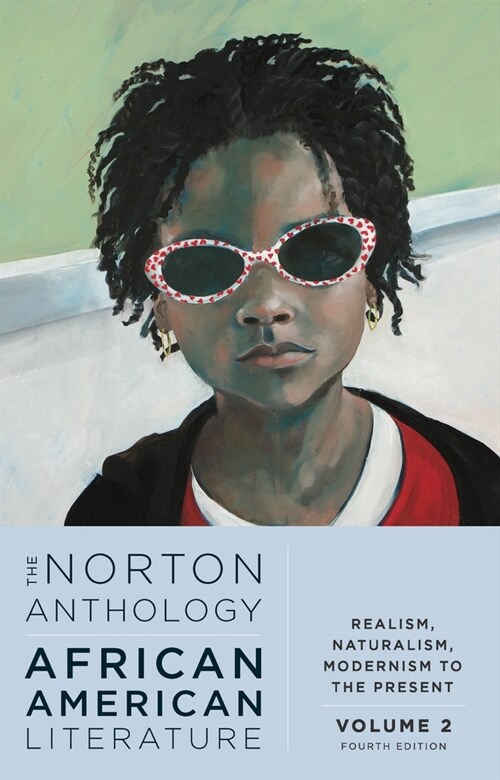 The Norton Anthology of African American Literature (MX, Fourth Edition)