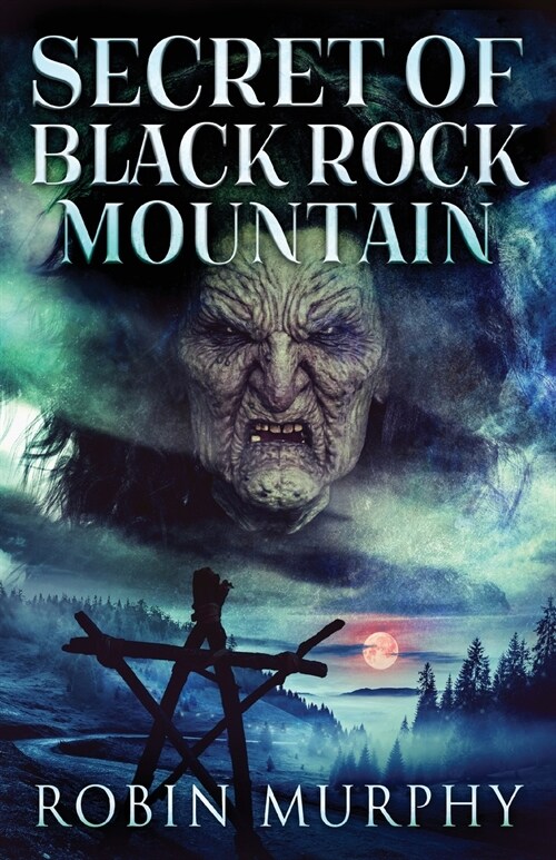 Secret of Black Rock Mountain (Paperback)