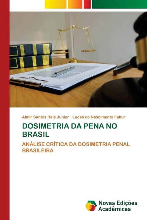 DOSIMETRIA DA PENA NO BRASIL (Paperback)