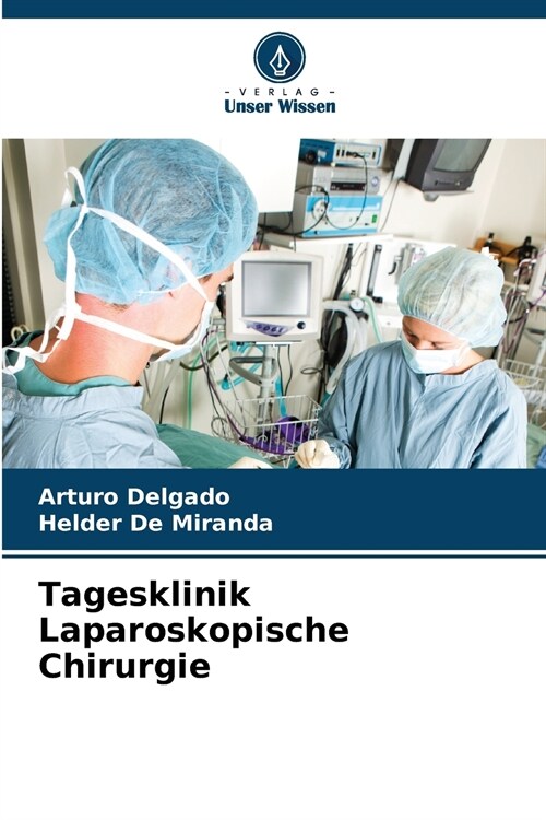 Tagesklinik Laparoskopische Chirurgie (Paperback)