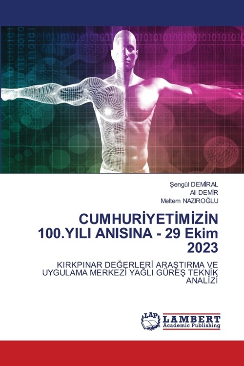CUMHURİYETİMİZİN 100.YILI ANISINA - 29 Ekim 2023 (Paperback)