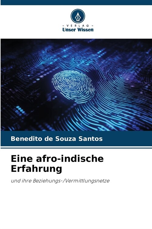 Eine afro-indische Erfahrung (Paperback)