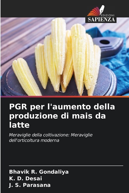 PGR per laumento della produzione di mais da latte (Paperback)