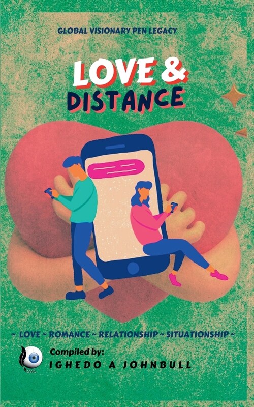 Love & Distance (Paperback)