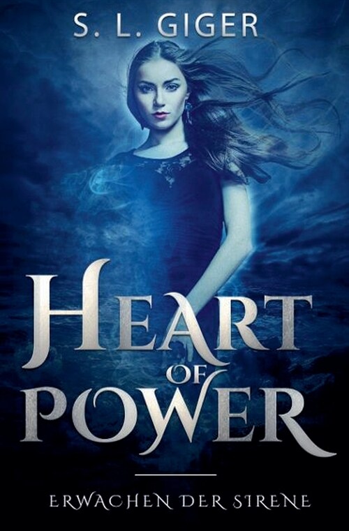 Heart of Power - Erwachen der Sirene (Paperback)