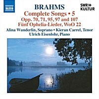 [수입] Alina Wunderlin - 브람스: 가곡 전곡 5집 (Brahms: Complete Songs Vol.5)(CD)