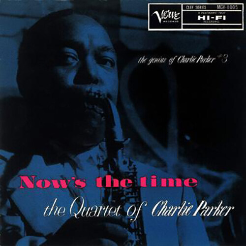 [수입] Charlie Parker Quartet - Nows the time [SHM-CD]