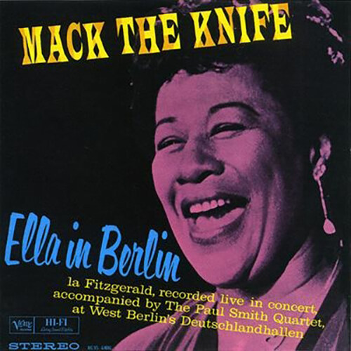 [수입] Ella Fitzgerald - Mack The Knife-Ella in Berlin [SHM-CD]