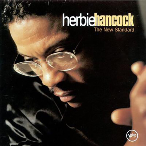 [수입] Herbie Hancock - The New Standard [SHM-CD]