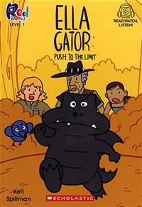 Ella Gator #04: Push To The Limit (Level1) (Paperback + StoryPlus QR
)