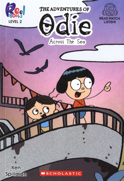 The Adventures of Odie #04: Across The Sea (Level2) (Paperback + StoryPlus QR)