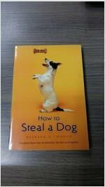 [중고] How to Steal a Dog (Paperback, 미국판)