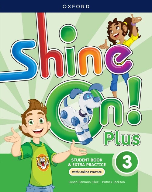 Shine On! Plus Level 3 : Student Book with Online Practice (Paperback )