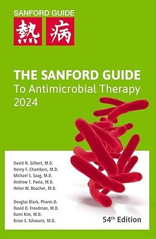 The Sanford Guide to Antimicrobial Therapy 2024 (Paperback, Pocket Ed)