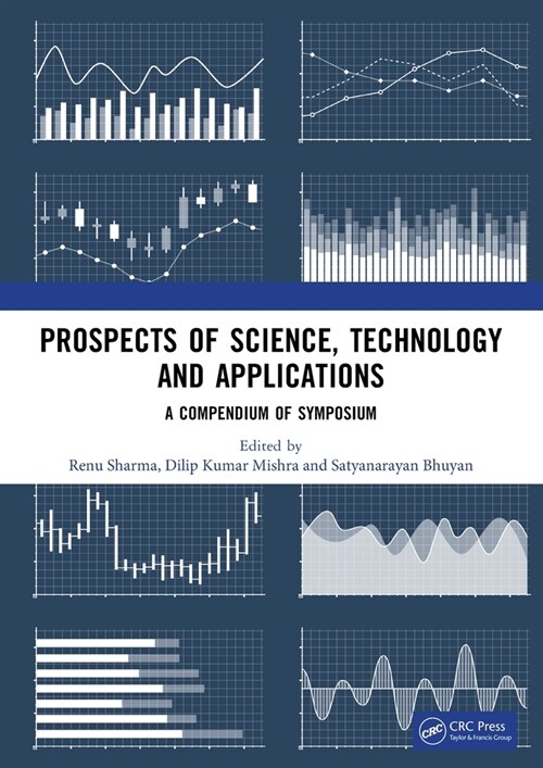 Prospects of Science, Technology and Applications (Paperback, 1)