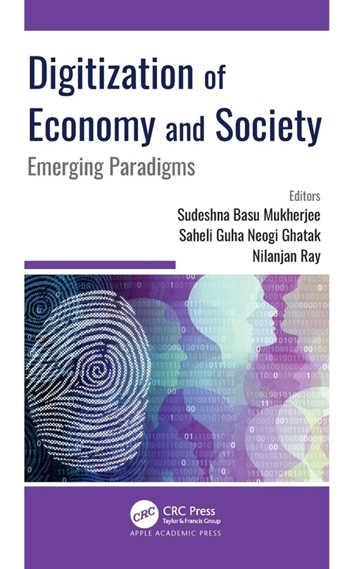 Digitization of Economy and Society: Emerging Paradigms (Paperback)