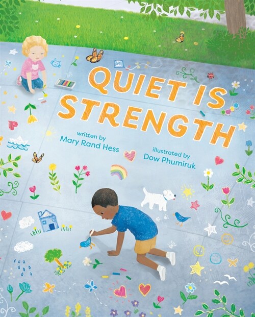 Quiet Is Strength (Hardcover)