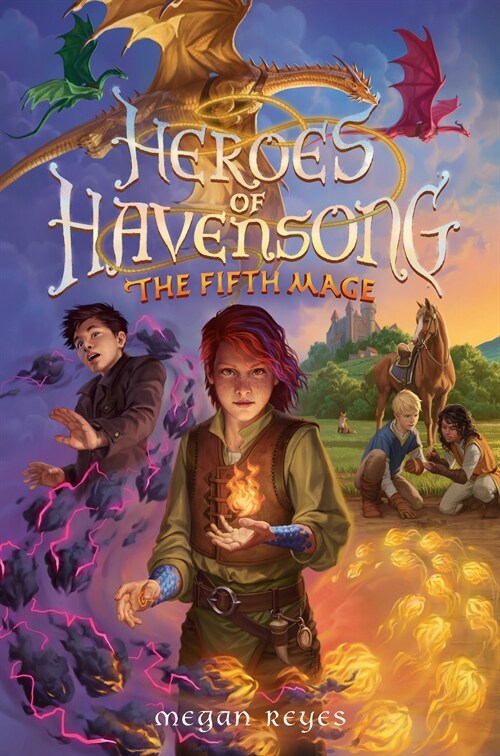 Heroes of Havensong: The Fifth Mage (Library Binding)