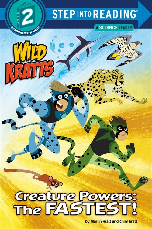 Creature Powers: The Fastest! (Wild Kratts) (Paperback)