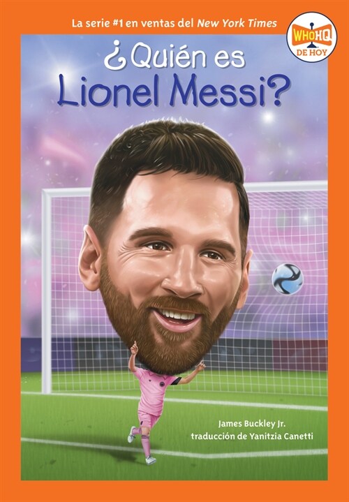 풯ui? Es Lionel Messi? (Who Is Lionel Messi? Spanish Edition) (Paperback)