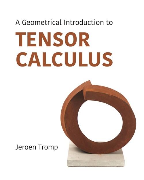 A Geometrical Introduction to Tensor Calculus (Hardcover)