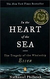 [중고] In the Heart of the Sea: The Tragedy of the Whaleship Essex (National Book Award Winner) (Paperback)