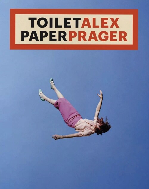 Toilet Paper Alex Prager