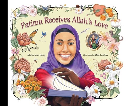 Fatima Receives Allahs Love (Hardcover)