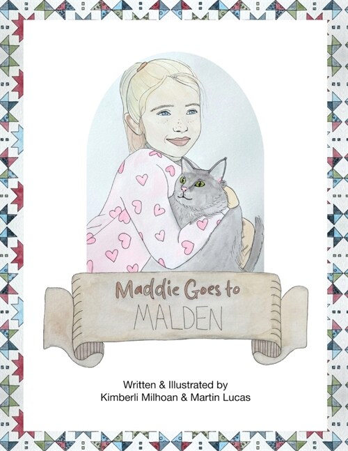 Maddie Goes to Malden (Paperback)