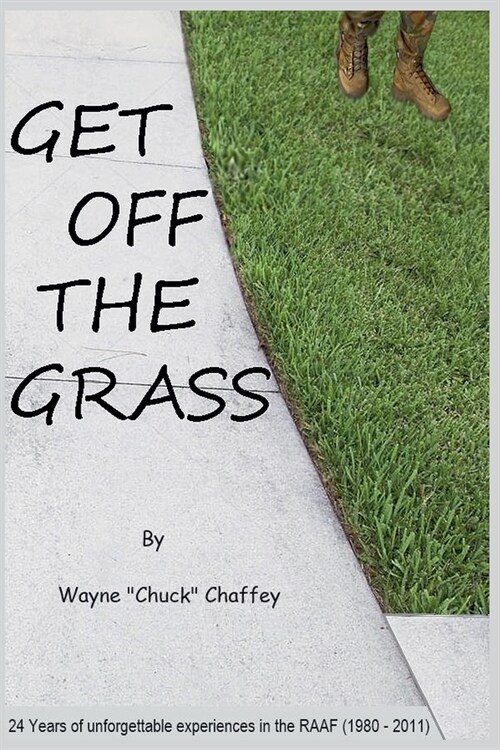 Get Off The Grass (Paperback)