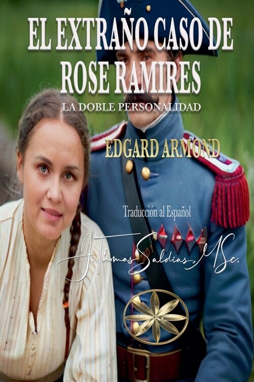El Extra? Caso de Rose Ramires: La Doble Personalidadd (Paperback)