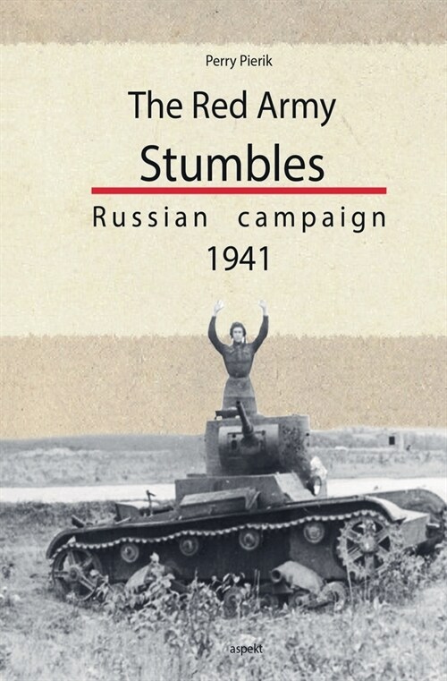 The red army stumbles (Paperback)