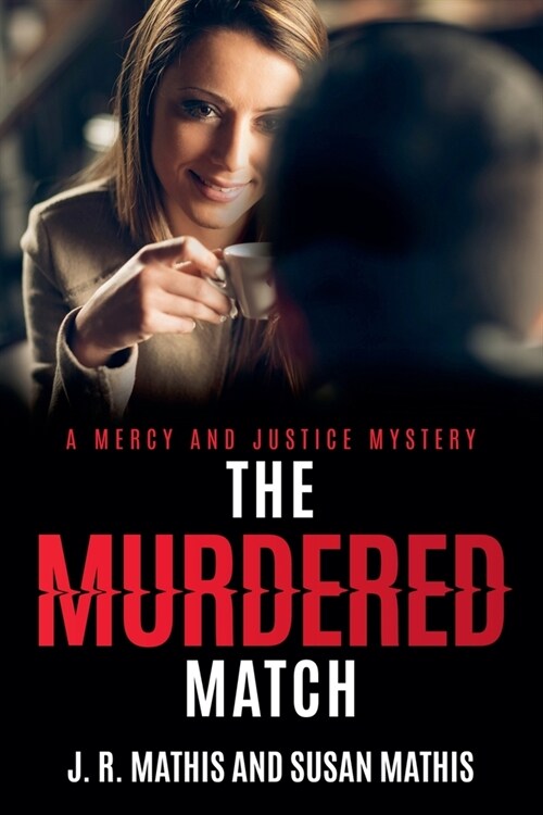 The Murdered Match (Paperback)