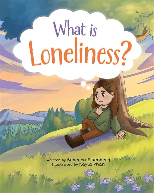 What is Loneliness? (Paperback)