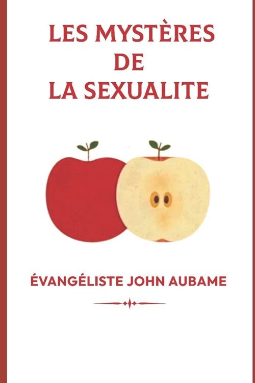 Les myst?es de la sexualit? (Paperback)