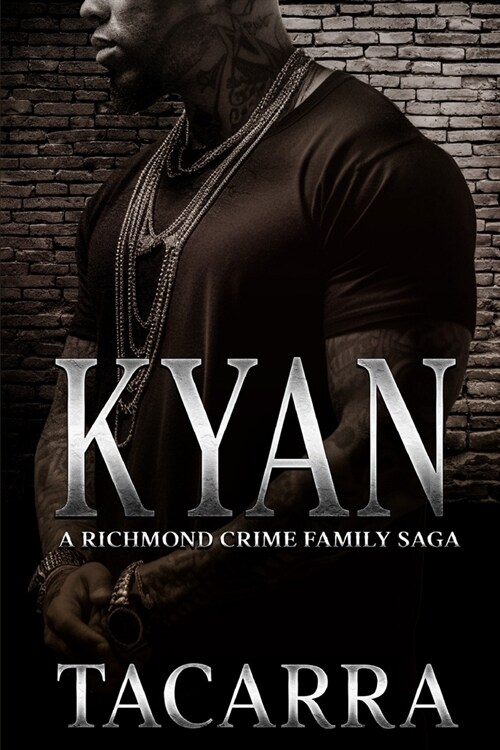 Kyan: A Richmond Crime Family Saga (Paperback)