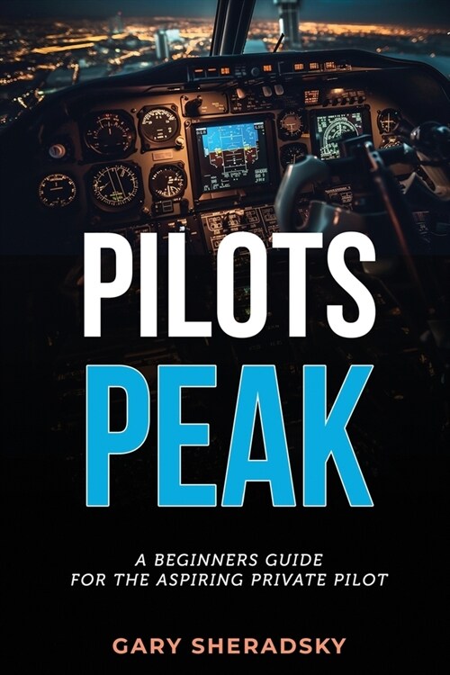 PILOTS Peak (Paperback)